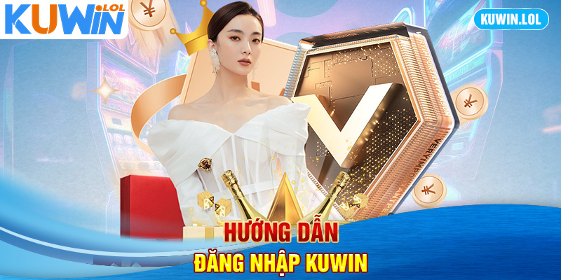 Hướng dẫn đăng nhập KUWIN